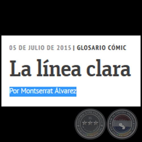 LA LÍNEA CLARA - Glosario Cómic - Por MONTSERRAT ÁLVAREZ - Domingo, 05 de Julio de 2015 